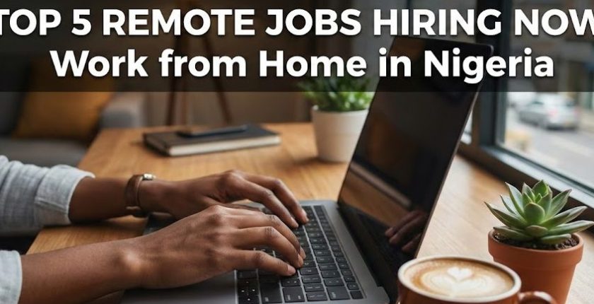 Top 5 Remote Jobs Hiring Now
